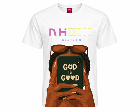 GOD IS GOOD 2 NHXIII